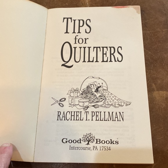 Tips for Quilters by Rachel T Pullman - Picture 4 of 5